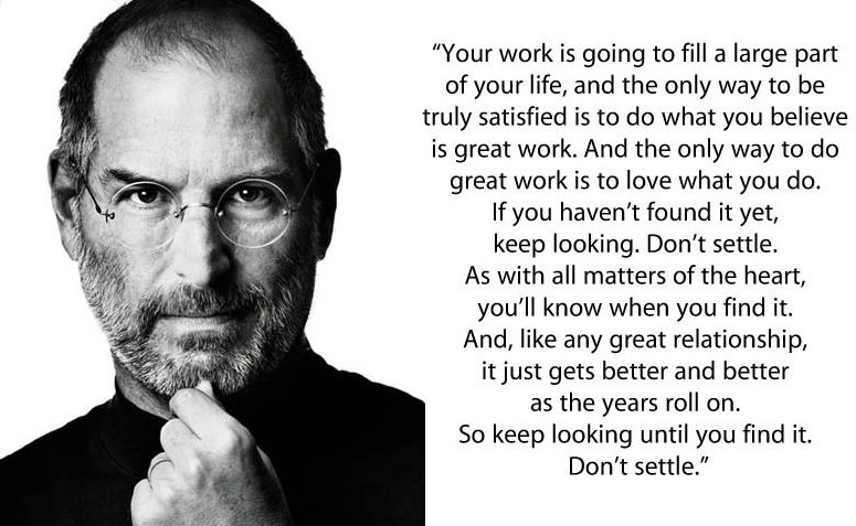 steve jobs to do great work is to love what you do jpg