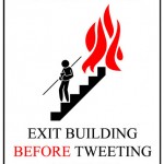 in the case of a fire exit before tweeting